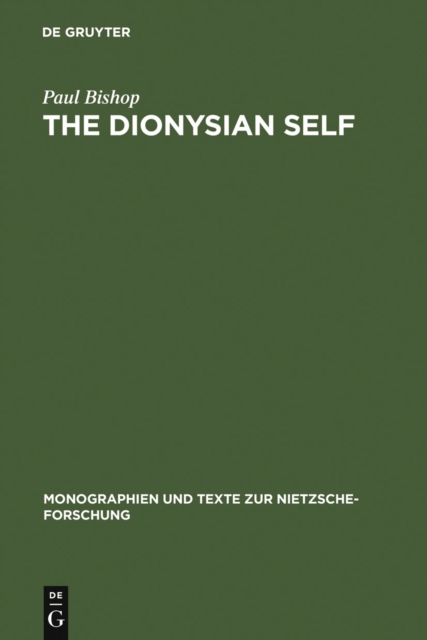 Book Cover for Dionysian Self by Paul Bishop