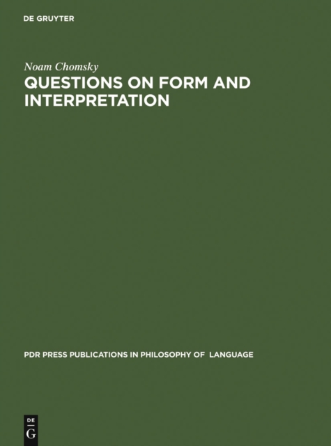 Book Cover for Questions on Form and Interpretation by Noam Chomsky