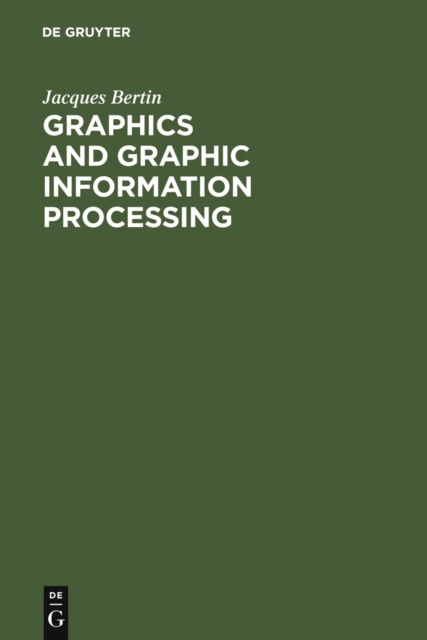 Book Cover for Graphics and Graphic Information Processing by Jacques Bertin