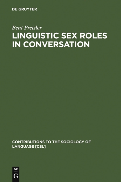 Book Cover for Linguistic Sex Roles in Conversation by Bent Preisler