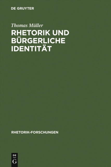 Book Cover for Rhetorik und bürgerliche Identität by Muller, Thomas