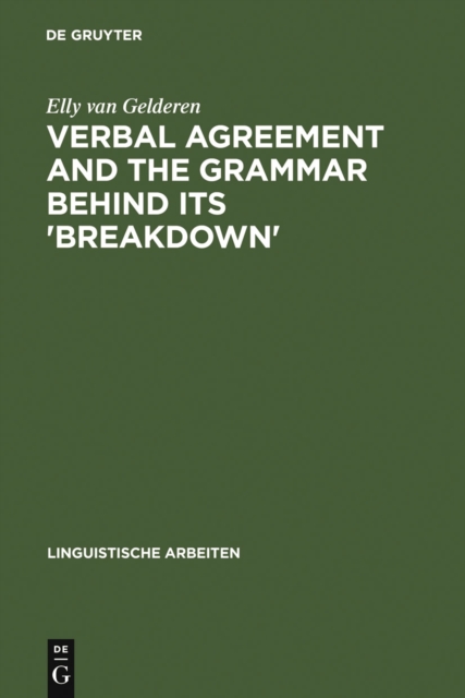 Book Cover for Verbal Agreement and the Grammar behind its 'Breakdown' by Elly van Gelderen