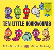 Book Cover for Ten Little Bookworms: World Book Day 2019 by Mike Brownlow