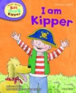 Book Cover for Read with Biff, Chip, and Kipper : Phonics : Level 2 : I am Kipper by Roderick Hunt, Annemarie Young, Kate Ruttle