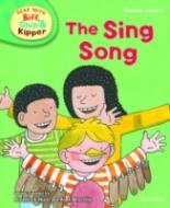 Book Cover for Read with Biff, Chip, and Kipper : Phonics : Level 3 : The Sing Song by Roderick Hunt, Annemarie Young, Kate Ruttle, Nick Schon