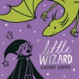 Book Cover for Little Wizard by Kazuno Kohara