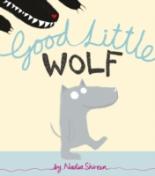 Book Cover for Good Little Wolf by Nadia Shireen