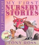 Book Cover for My First Nursery Stories (Book and CD) by Tony Ross