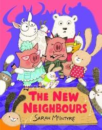 Book Cover for The New Neighbours by Sarah McIntyre