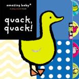 Amazing Baby: Quack Quack!