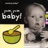 Amazing Baby: Yum Yum Baby!