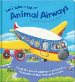 Book Cover for Let's Take a Trip on Animal Airways by Sally Hopgood, Andrea Petrlik