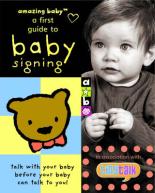 Book Cover for Amazing Baby: A First Guide to Baby Signing by Katie Mayne