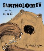 Book Cover for Bartholomew and the Bug by Neal Layton