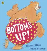 Book Cover for Bottoms Up! by Jeanne Willis