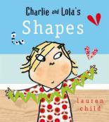 Book Cover for Charlie and Lola's Shapes by Lauren Child
