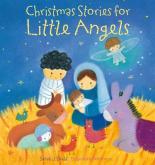 Book Cover for Christmas Stories for Little Angels by Sarah Dodd and Dubravka Kolanovic