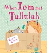 Book Cover for When Tom Met Tallulah by Rosie Reeve