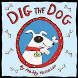 Book Cover for Dig The Dog by Alison Maloney