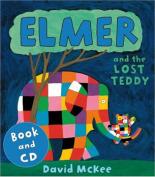 Book Cover for Elmer and the Lost Teddy (Book & CD) by David McKee