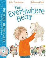 Book Cover for The Everywhere Bear Book and CD Pack by Julia Donaldson