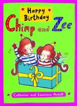 Book Cover for Happy Birthday Chimp and Zee by Catherine Anholt, Laurence Anholt