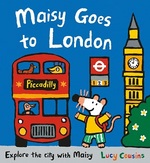 Book Cover for Maisy Goes to London by Lucy Cousins