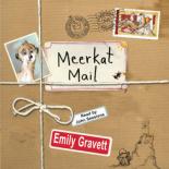 Book Cover for Meerkat Mail - Book & CD by Emily Gravett