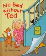 Book Cover for No Bed Without Ted by Nicola Smee