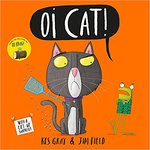 Book Cover for Oi Cat! by Kes Gray