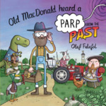 Book Cover for Old MacDonald Heard a Parp from the Past by Olaf Falafel