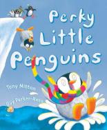 Book Cover for Perky Little Penguins by Tony Mitton