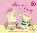 Book Cover for Princess For A Day by Sarah Dyer