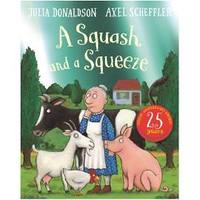 Book Cover for A Squash and a Squeeze 25th Anniversary Edition by Julia Donaldson