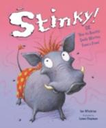 Book Cover for Stinky! or How the Beautiful Smelly Warthog Found a Friend by Ian Whybrow