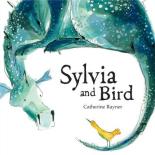 Book Cover for Sylvia and Bird by Catherine Rayner