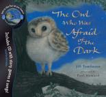 Book Cover for Owl Who Was Afraid Of The Dark - Book & CD by Jill Tomlinson