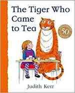 Book Cover for The Tiger Who Came to Tea by Judith Kerr