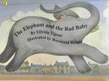 Book Cover for The Elephant and the Bad Baby by Elfrida Vipont