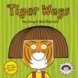 Book Cover for Tiger Ways by Kes Gray