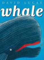 Book Cover for Whale by David Lucas