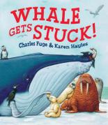 Book Cover for Whale Gets Stuck by Karen Hayles