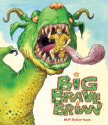 Book Cover for Big Brave Brian by M P Robertson