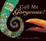 Book Cover for Call Me Gorgeous by Giles Milton