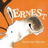 Book Cover for Ernest by Catherine Rayner