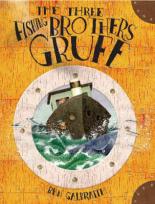 Book Cover for Three Fishing Brothers Gruff by Ben Galbraith