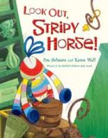 Book Cover for Look Out, Stripy Horse! by Jim Helmore, Karen Wall