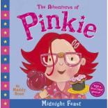Book Cover for Adventures Of Pinkie: Midnight Feast by Maddy Rose