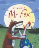 Book Cover for My Name is Mr Fox by Shen Roddie