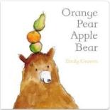 Book Cover for Orange Pear Apple Bear by Emily Gravett